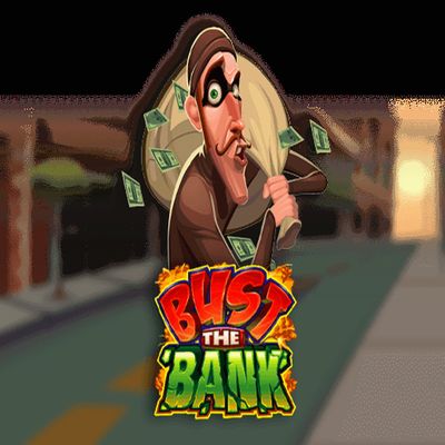 Bust The Bank